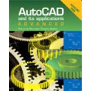AutoCAD and Its Applications : Advanced - 2002 Edition