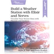 Build a Weather Station with Elixir and Nerves