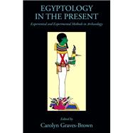 Egyptology in the Present