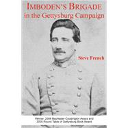 Imboden's Brigade in the Gettysburg Campaign