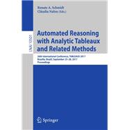Automated Reasoning with Analytic Tableaux and Related Methods
