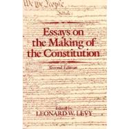Essays on the Making of the Constitution