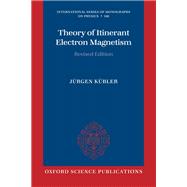 Theory of Itinerant Electron Magnetism
