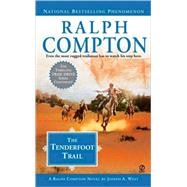 Ralph Compton the Tenderfoot Trail