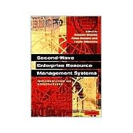 Second-Wave Enterprise Resource Planning Systems: Implementing for Effectiveness