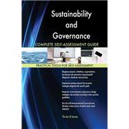 Sustainability and Governance Complete Self-Assessment Guide