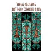Stress Relieving Art Deco
