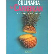 Culinaria the Caribbean: A Culinary Discovery