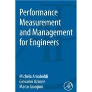 Performance Measurement and Management for Engineers