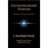 Extraordinary Powers