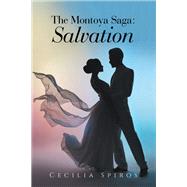 The Montoya Saga: Salvation