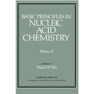 Basic Principles in Nucleic Acid Chemistry V2