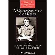 A Companion to Ayn Rand
