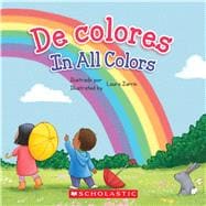De colores / In All Colors (Bilingual)