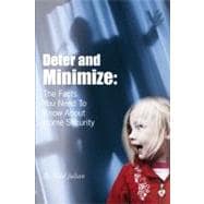 Deter & Minimize