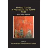 Making Textiles in pre-Roman and Roman Times