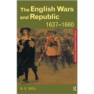 The English Wars and Republic, 1637û1660