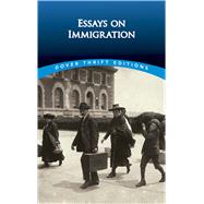 Essays on Immigration