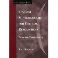 Feminist Methodologies For Critical Researchers