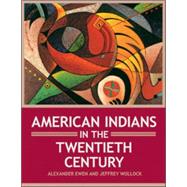 American Indians in the Twentieth Century