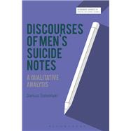 Discourses of Men's Suicide Notes