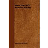 Many Years of a Florence Balcony