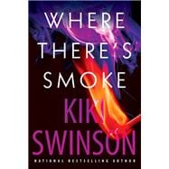 Where There's Smoke