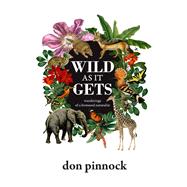 Wild As It Gets