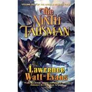 The Ninth Talisman Volume Two of The Annals of the Chosen