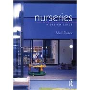 Nurseries: A Design Guide