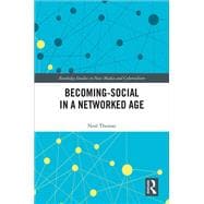 Becoming-Social in a Networked Age