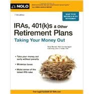 IRAs, 401(K)s & Other Retirement Plans: Taking Your Money Out