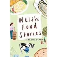 Welsh Food Stories