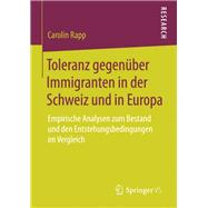 Toleranz gegenüber Immigranten in der Schweiz und in Europa