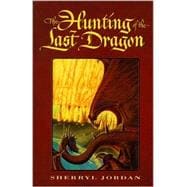 The Hunting of the Last Dragon