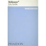 Vancouver - Wallpaper City Guide
