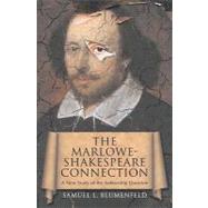The Marlowe-Shakespeare Connection