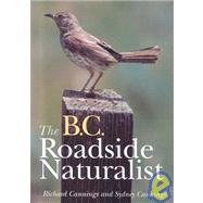 The B. C. Roadside Naturalist