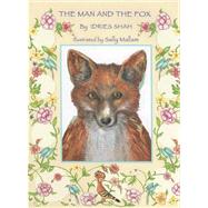 The Man and the Fox with CD (Audio)