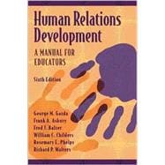 Human Relations Development: A Manual for Educators