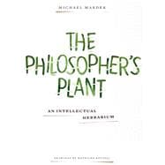 The Philosopher's Plant