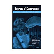 Degrees of Compromise