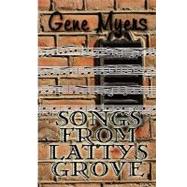 Songs from Lattys Grove
