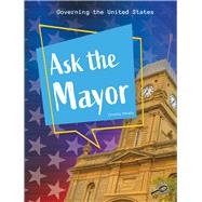 Ask the Mayor