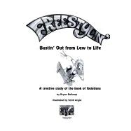 Freestylin' : Bustin' Out from Law to Life