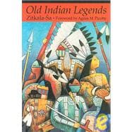 Old Indian Legends