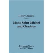Mont-Saint-Michel and Chartres (Barnes & Noble Digital Library)