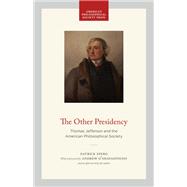 The Other Presidency