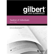 Gilbert Law Summaries, Taxation of Individuals