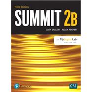 Summit Level 2 Student Book Split B w/ MyLab English